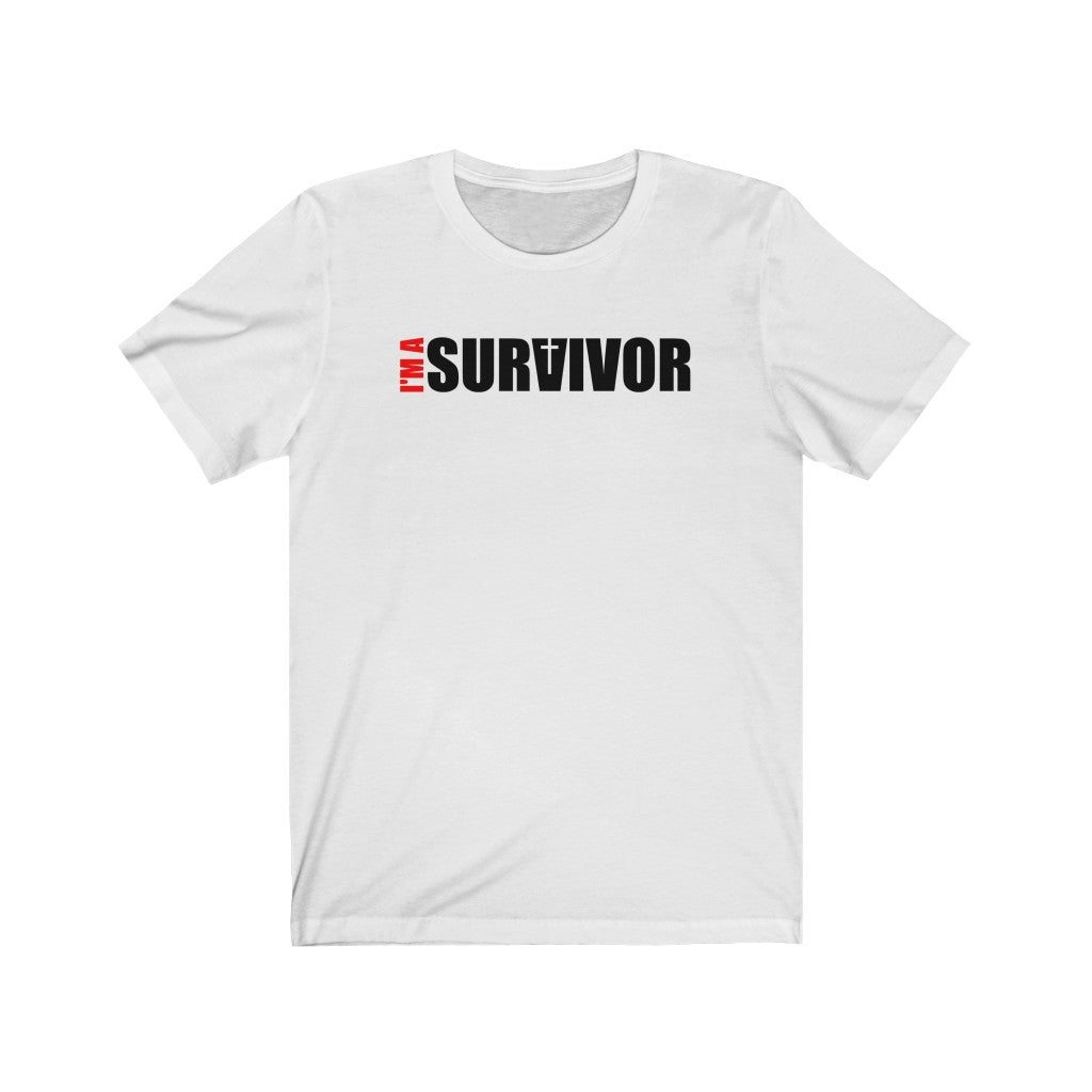 I'm A Survivor Short Sleeve Tee