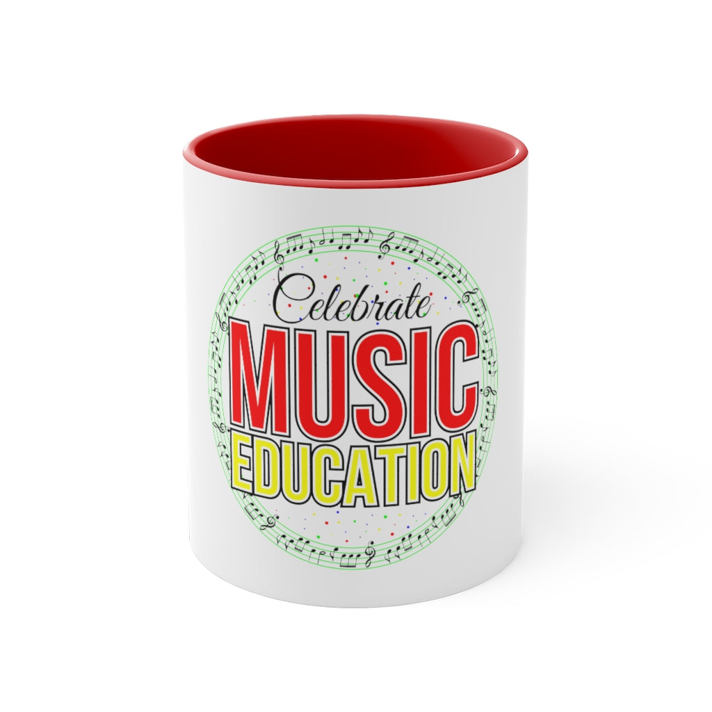 Celebrate Music Education 11oz Coffee Mug