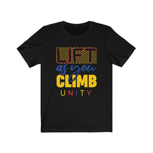 Lift as you Climb, Unity T-Shirt