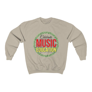 Celebrate Music Education! Crewneck Sweatshirt