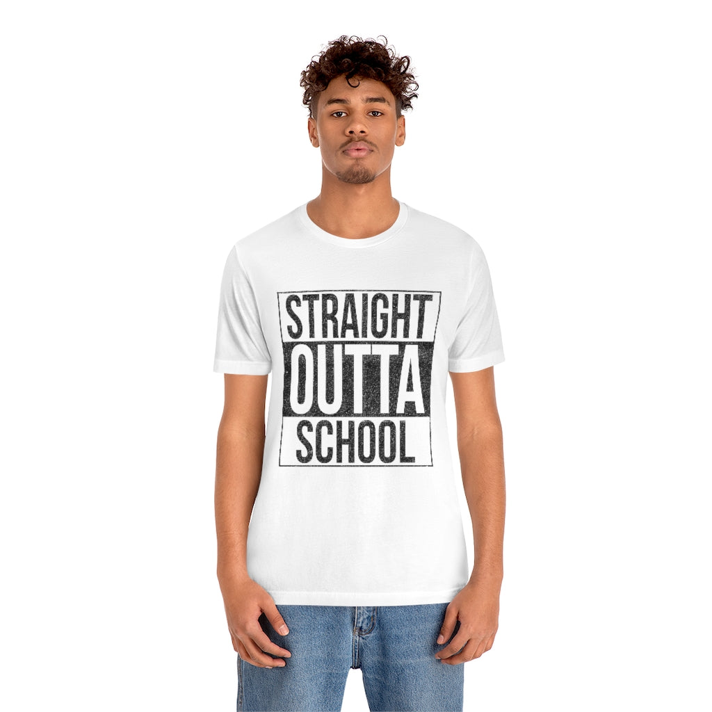 STRAIGHT OUTTA SCHOOL Short Sleeve Tee - White